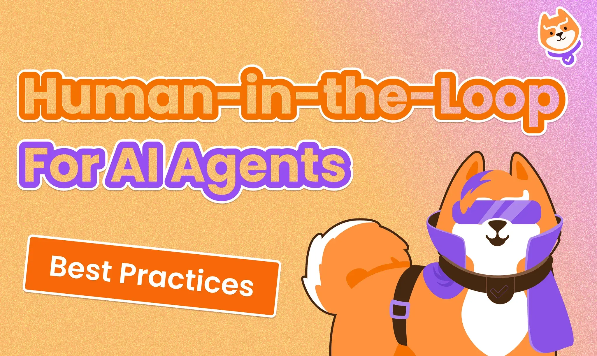 Human-in-the-Loop for AI Agents: Best Practices, Frameworks, Use Cases, and Demo